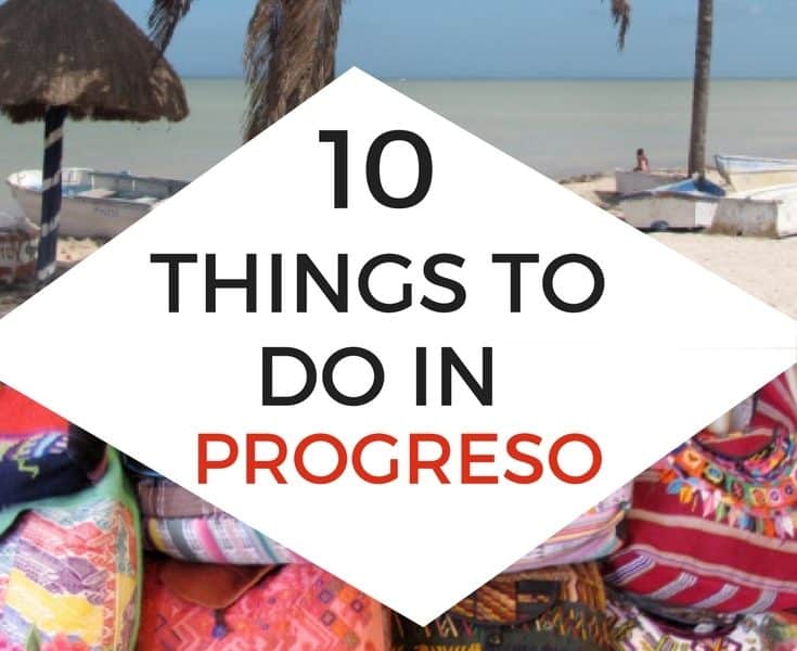 10 Things To Do In Progreso Cruise Radio