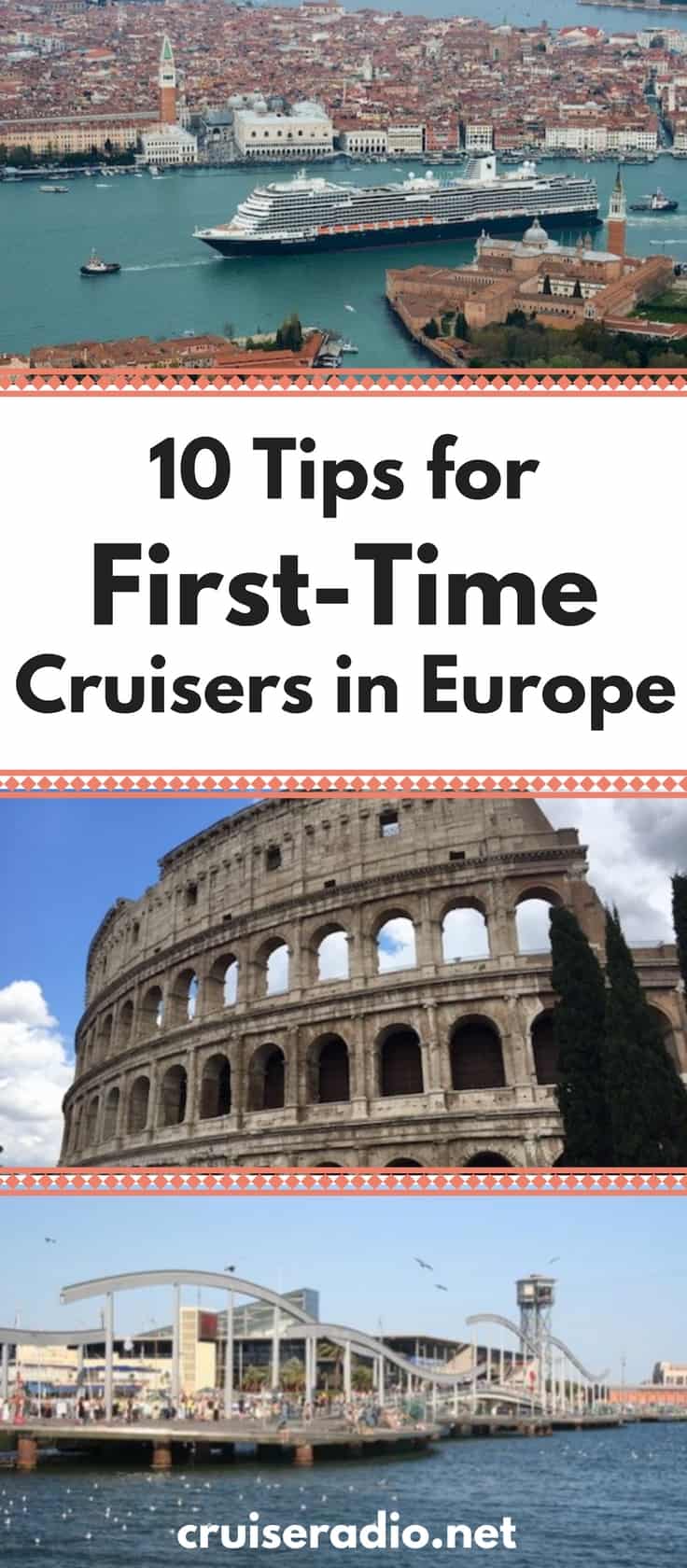 Tips for First-time cruisers in Europe