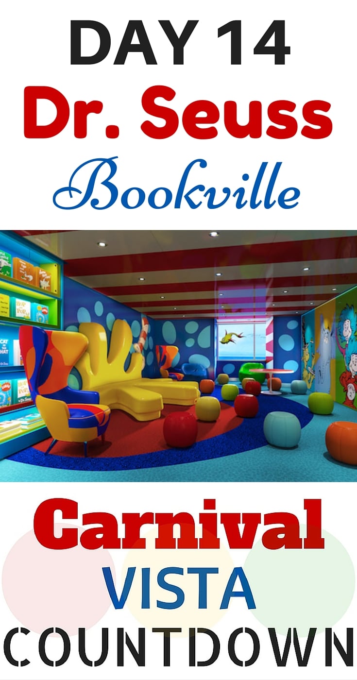 Carnival Vista Countdown #DrSeuss #Bookville #cruise #carnival #carnivalvista #vacation #familytravel #kids 