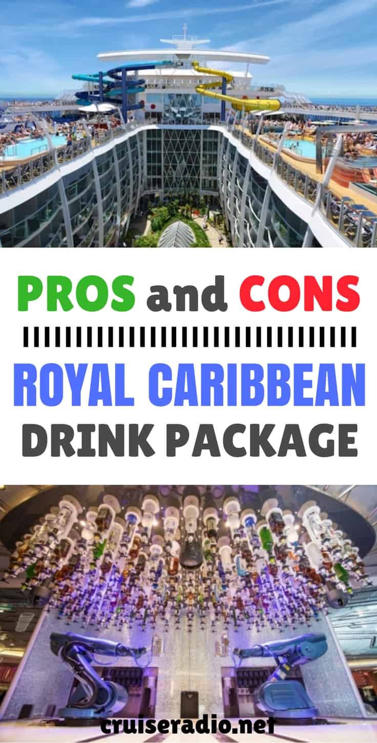 Pros and Cons of Royal Caribbean Drink Package