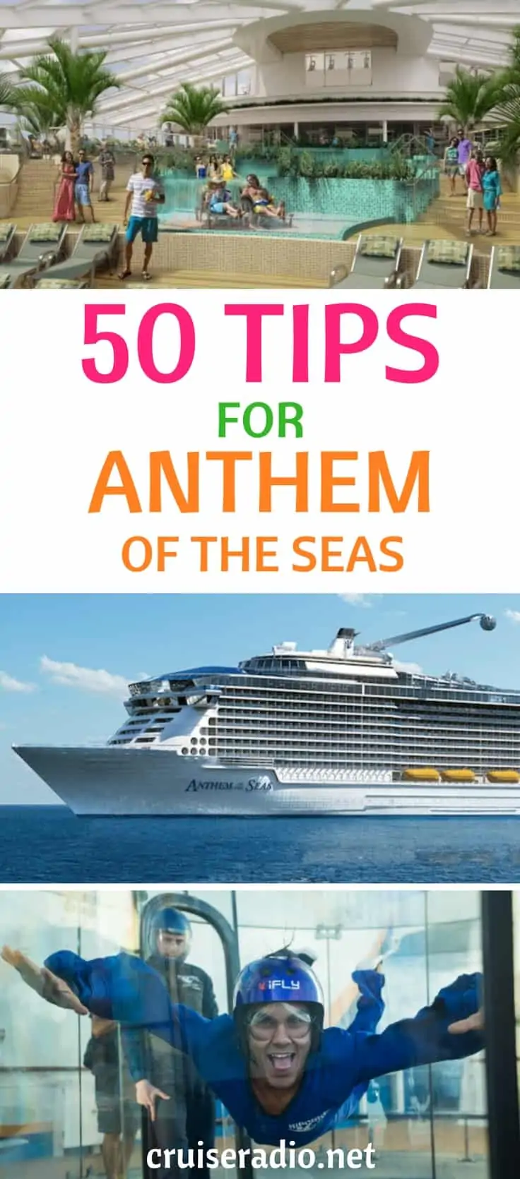 50 Tips for Anthem of the Seas