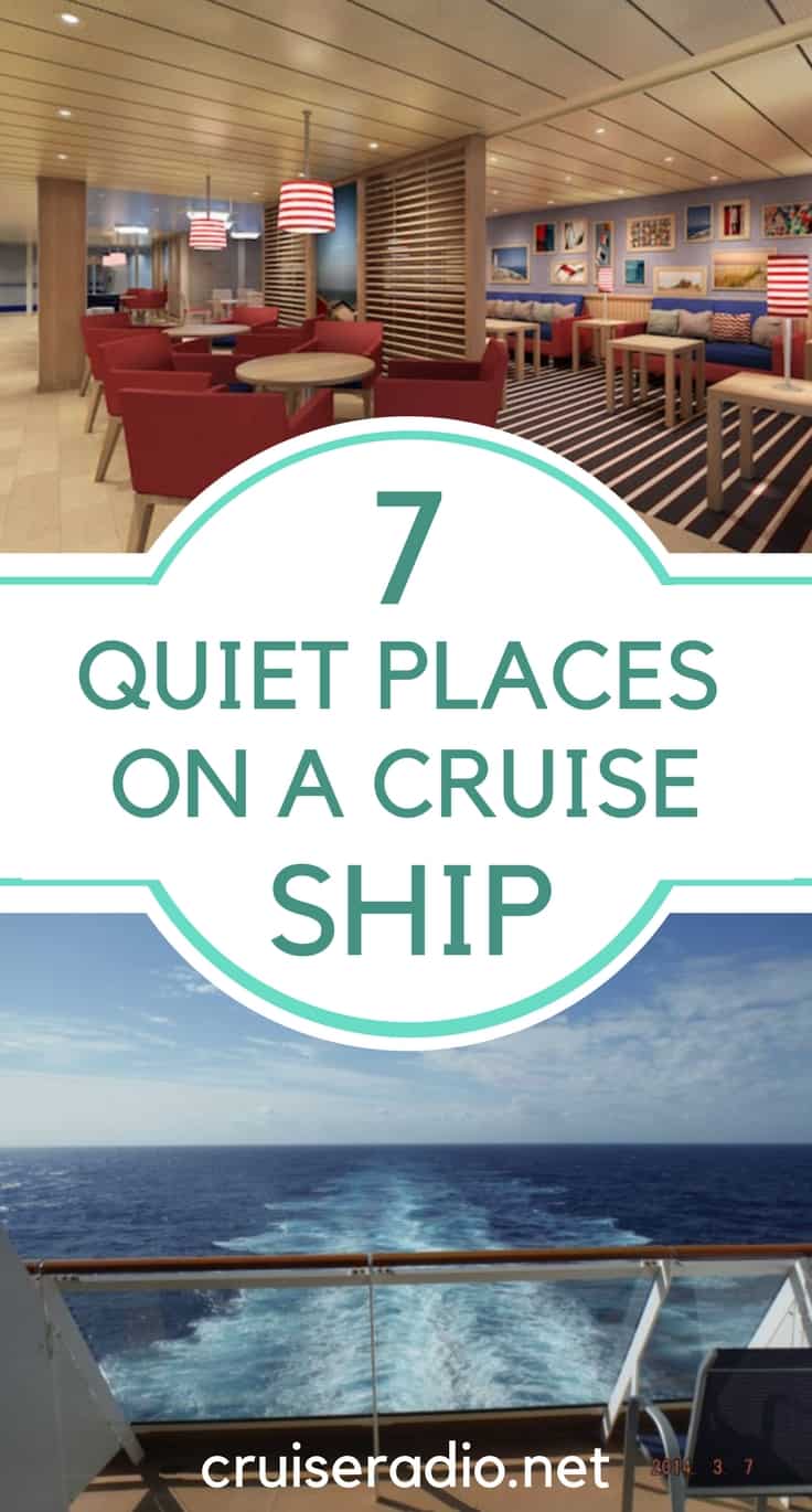 quiet places cruise ship travel