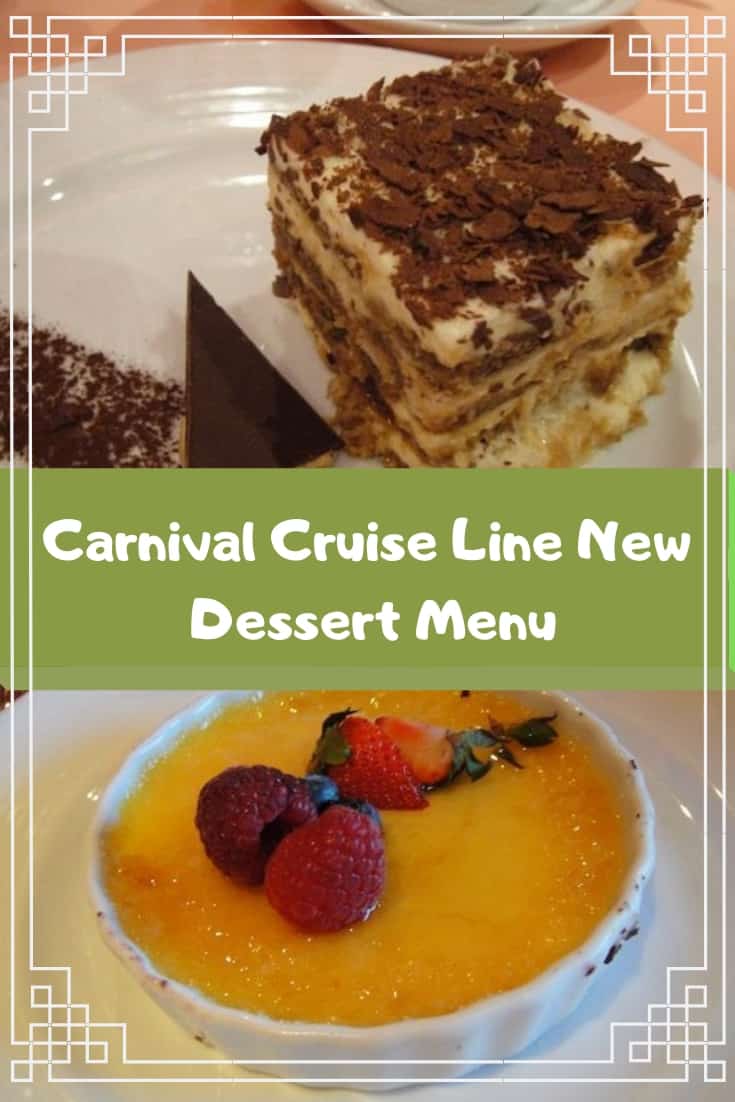 Carnival Cruise Line Dessert Menu