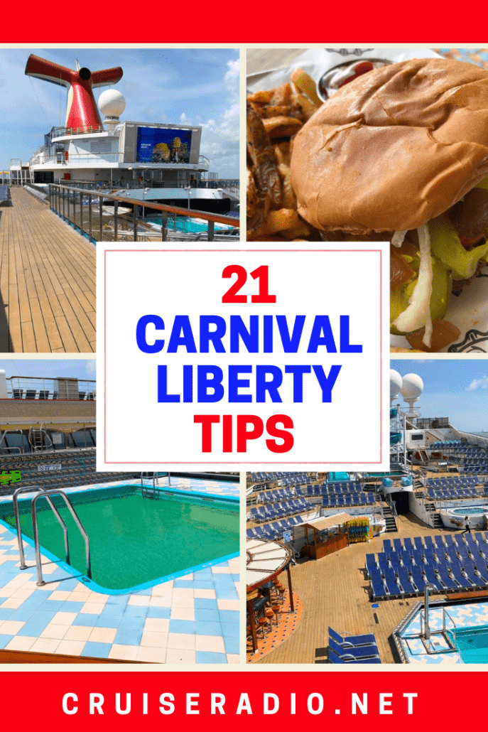 21 CARNIVAL LIBERTY TIPS 2019