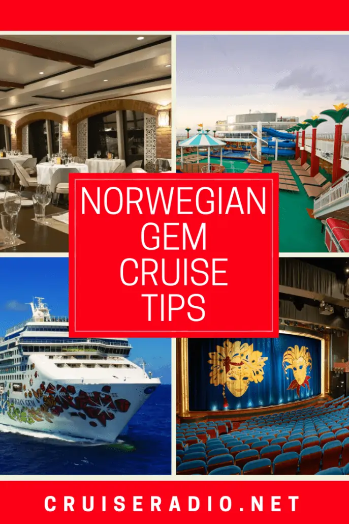 Norwegian Gem cruise tips