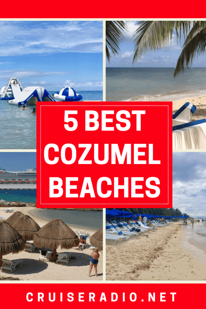 5 BEST COZUMEL BEACHES