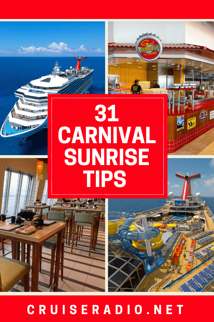 31 Carnival sunrise tips