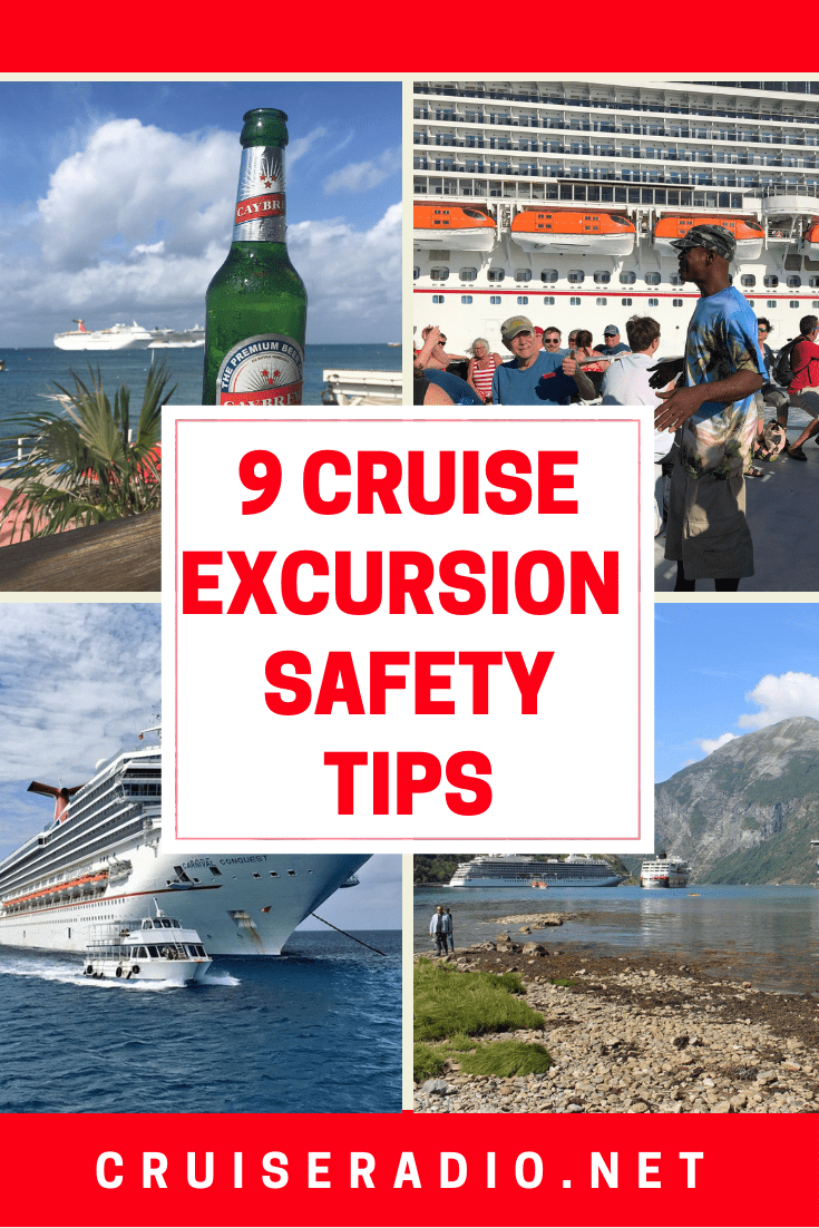 9 CRUISE EXCURSION SAFETY TIPS