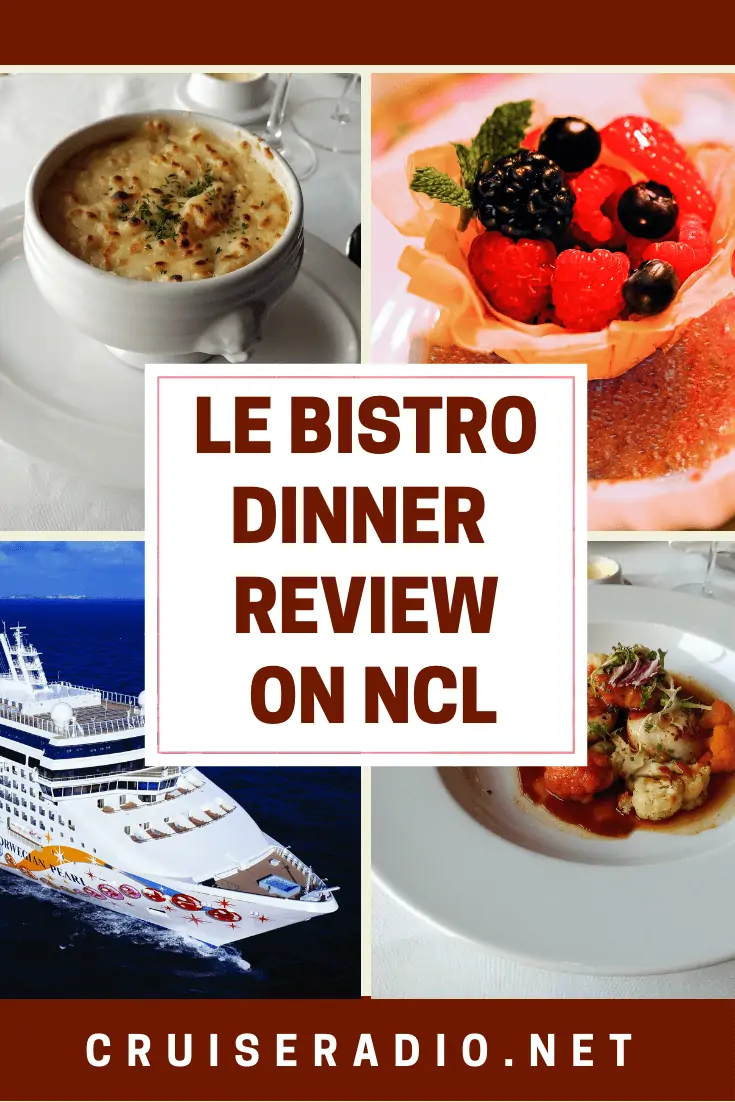 Le Bistro Dinner Review