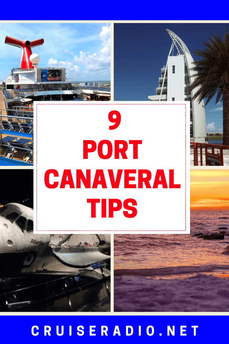 9 PORT CANAVERAL CRUISE TIPS 2019