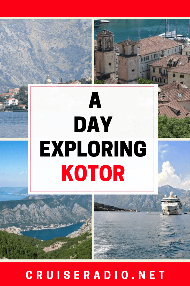 THINGS TO DO KOTOR CRUISE PORT