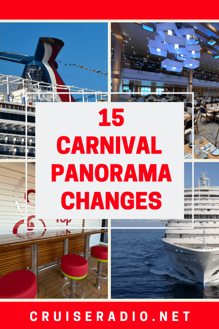 15 CARNIVAL PANORAMA CHANGES