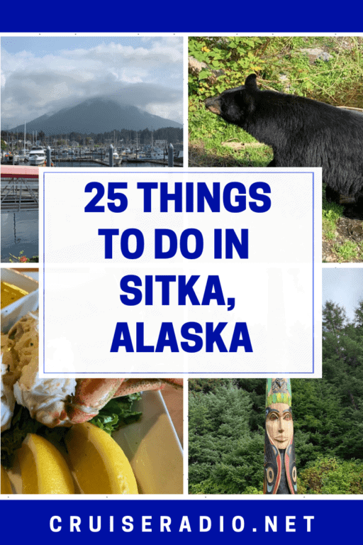 25 Things To Do When Visiting Sitka, Alaska