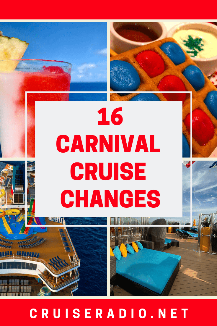 CARNIVAL CRUISE CHANGES 2019