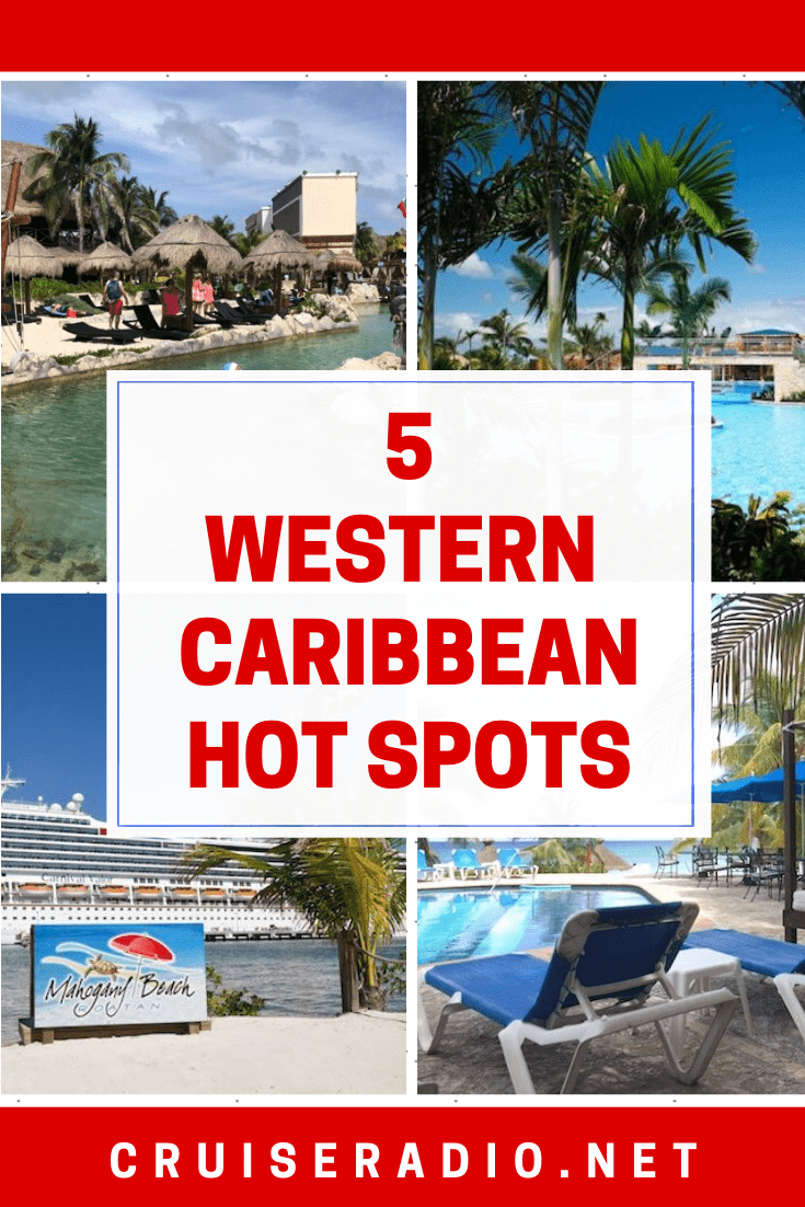 5 WESTERN CARIBBEAN HOT SPOTS