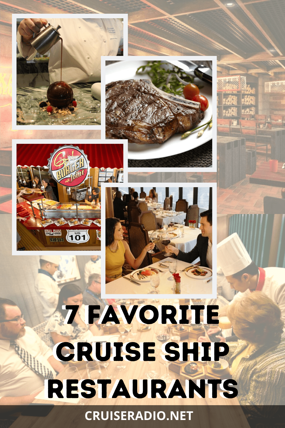 7 FAVORITE CRUISE SHIP RESTAURANTS