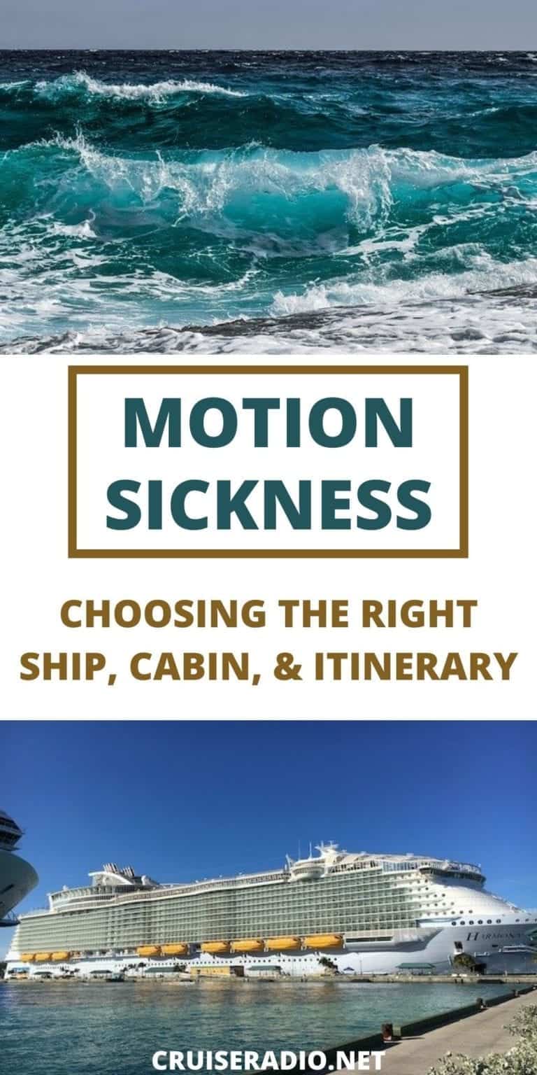 Motion Sickness Choosing the Right Ship, Cabin, and Itinerary