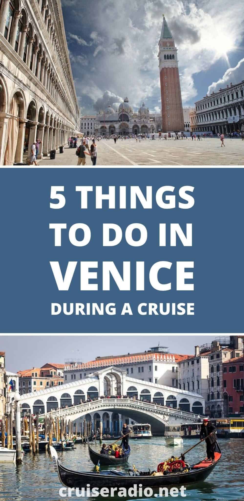 5 things to do in venice during a cruise