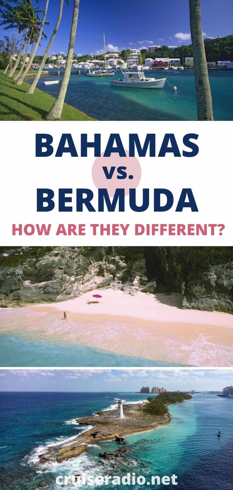 bahamas vs. bermuda how are they different