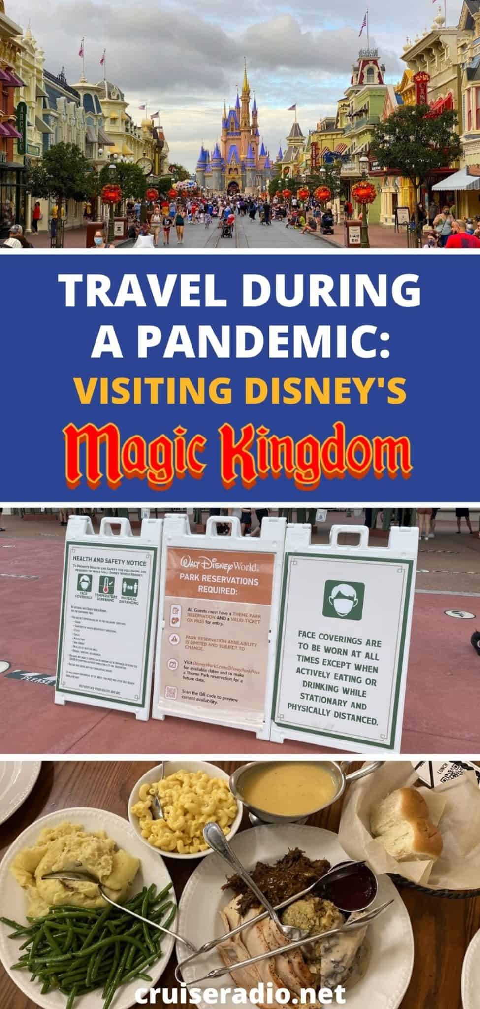 travel during a pandemic: visiting disney world's magic kingdom