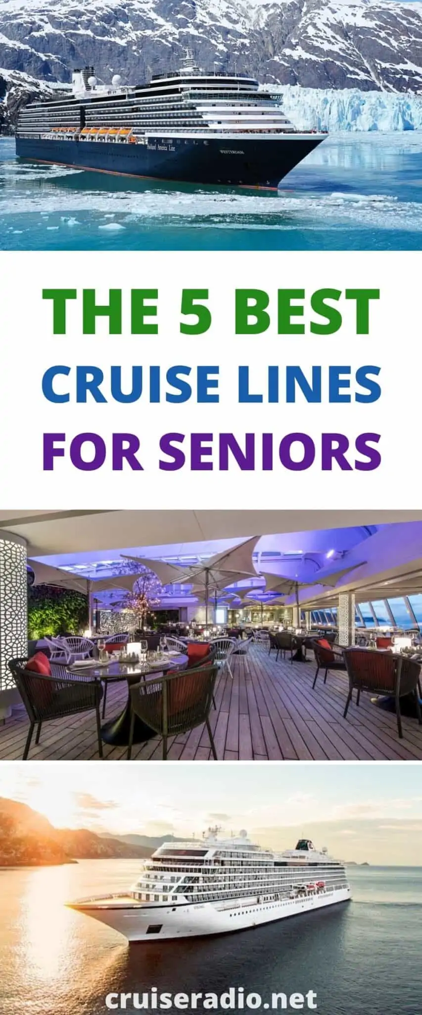 5 Best Cruise Lines for Senior Citizens