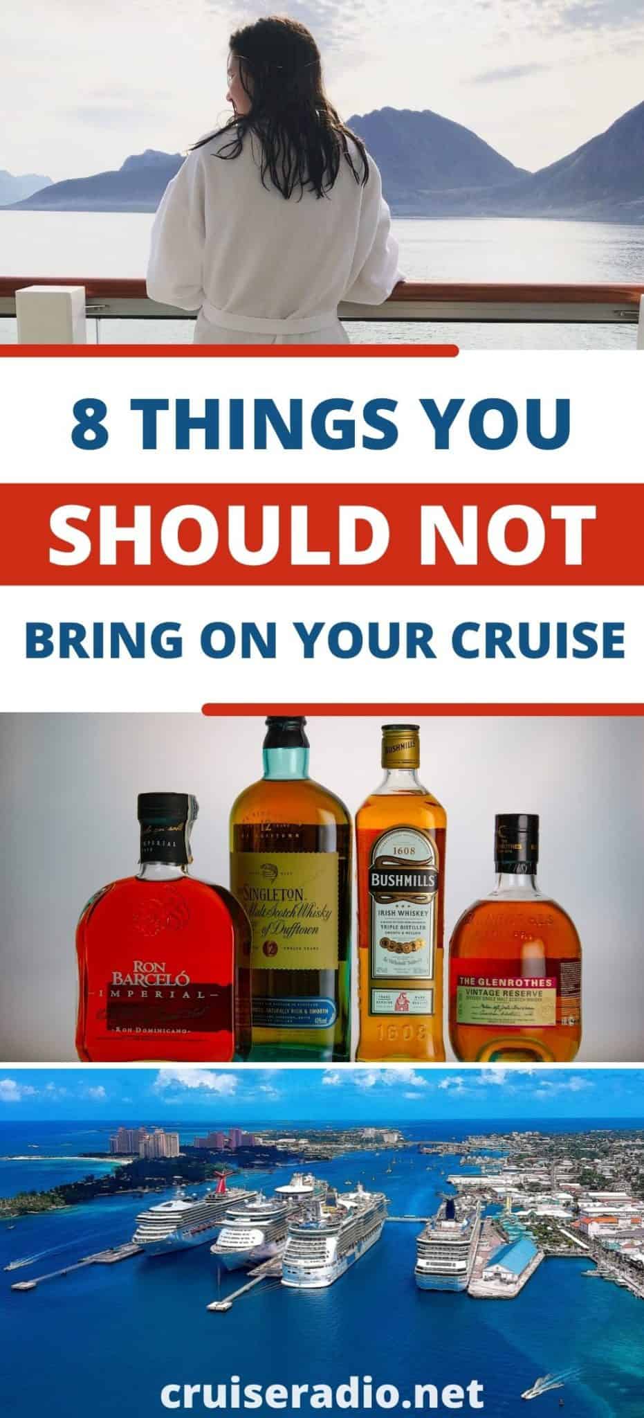 8 things you should not bring on your cruise