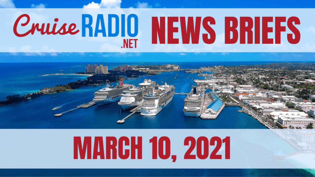 cruise radio news briefs march 10