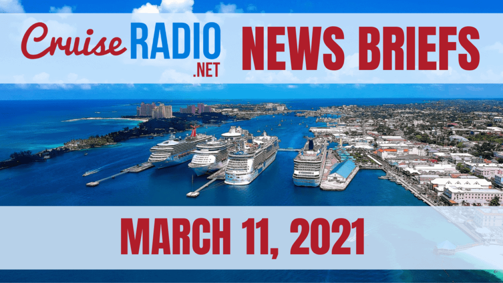 cruise radio news briefs march 11