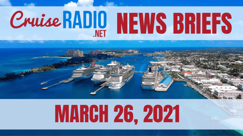 cruise radio news briefs march 26