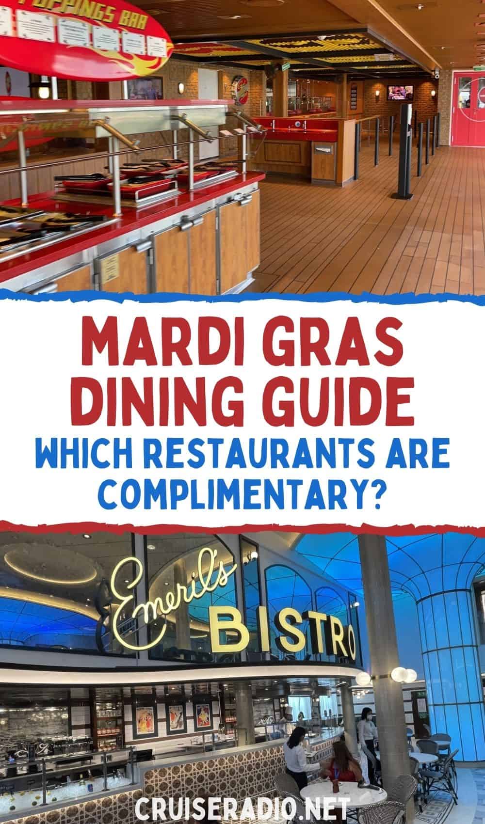 Mardi Gras Dining Guide Which Restaurants Are Complimentary?