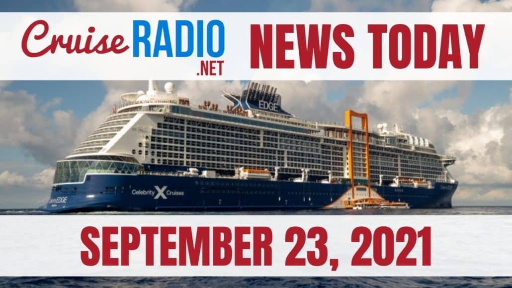 cruise radio news today september 23 2021