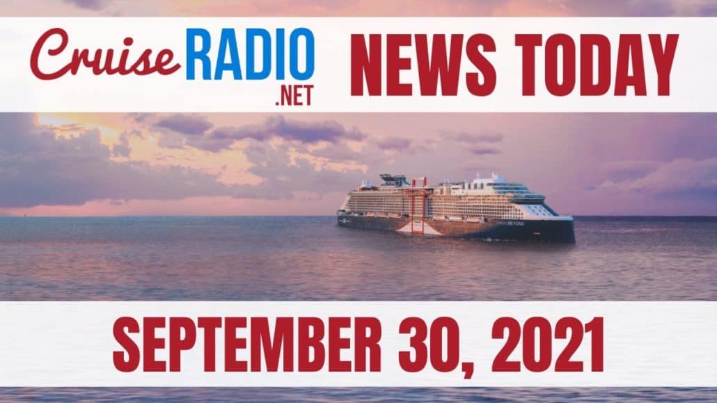 cruise radio news today september 30 2021