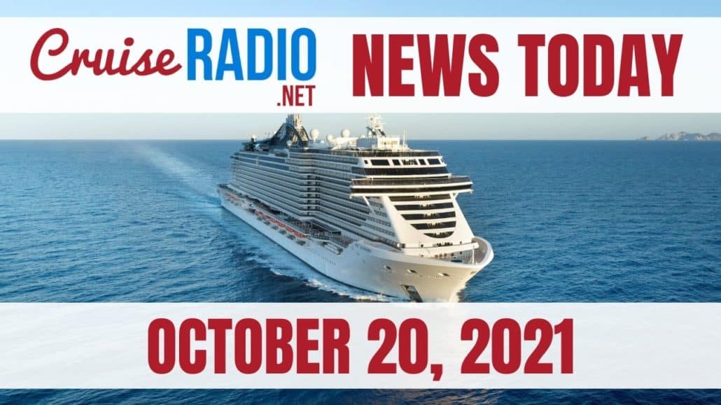 cruise radio news today october 20 2021