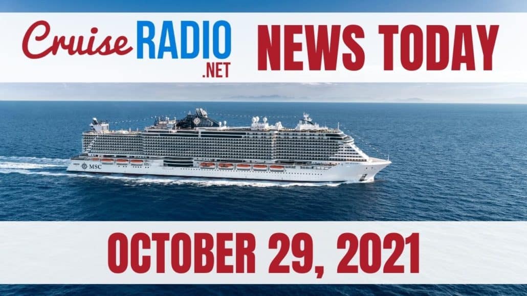 cruise radio news today october 29 2021