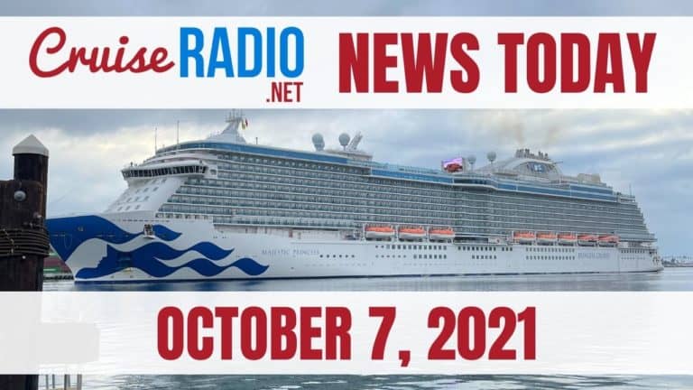 cruise radio news today october 7 2021