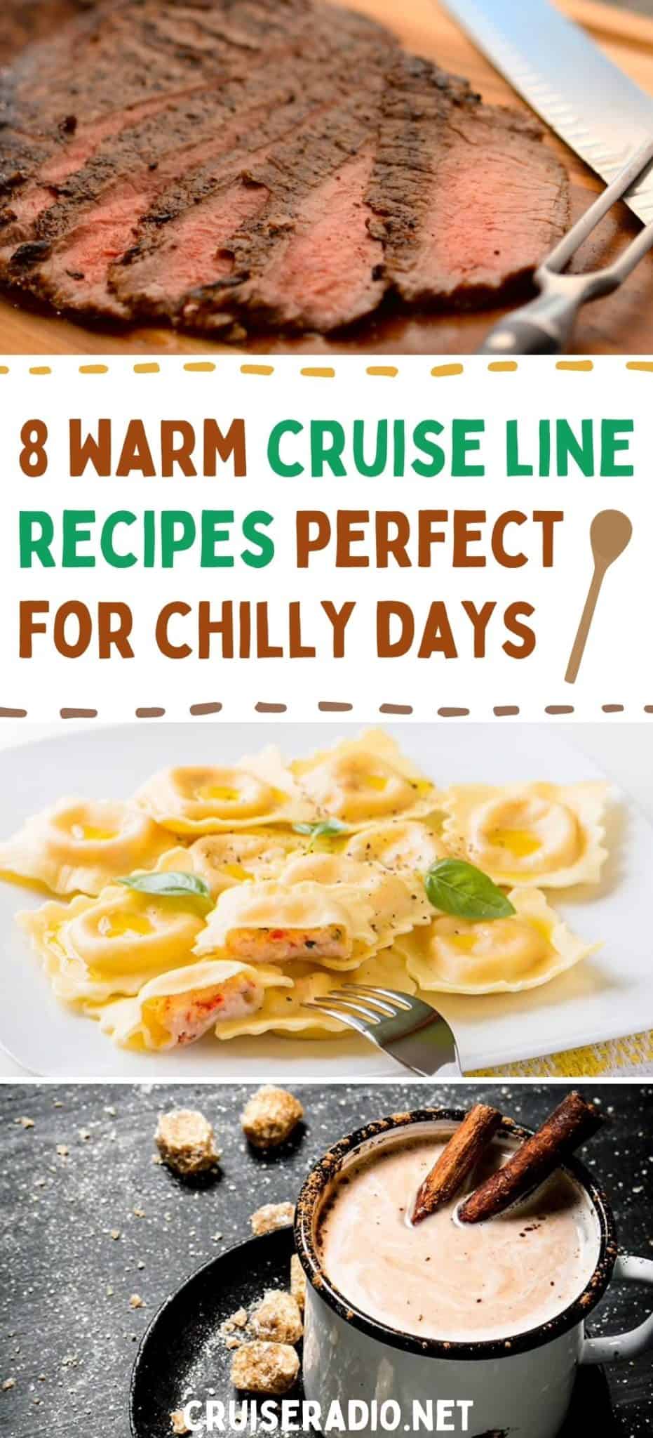 8 warm cruise line recipes perfect for chilly days