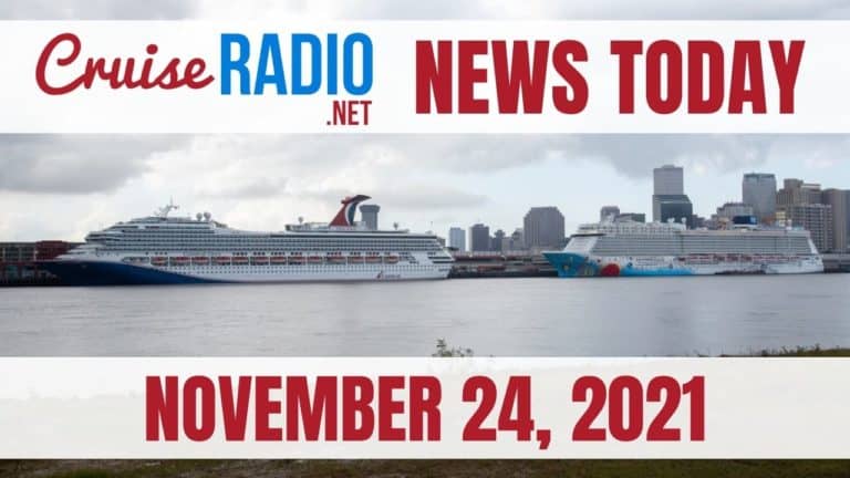 cruise radio news today for november 24 2021