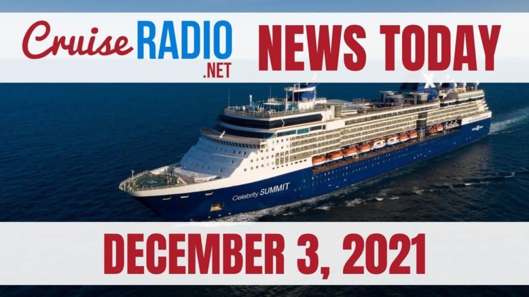cruise radio news today december 3 2021