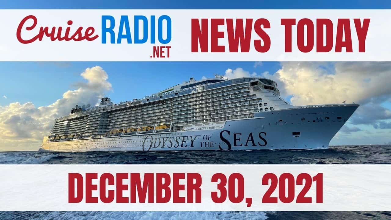 cruise radio news today december 30 2021