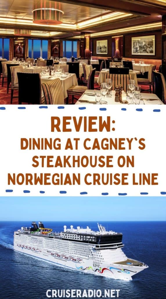 Review of Cagney's Steakhouse on Norwegian