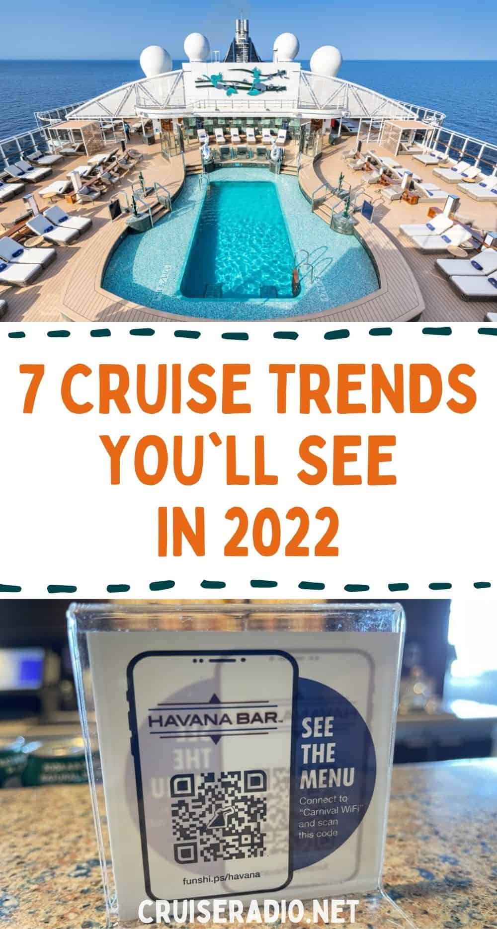 7 cruise trends you'll see in 2022