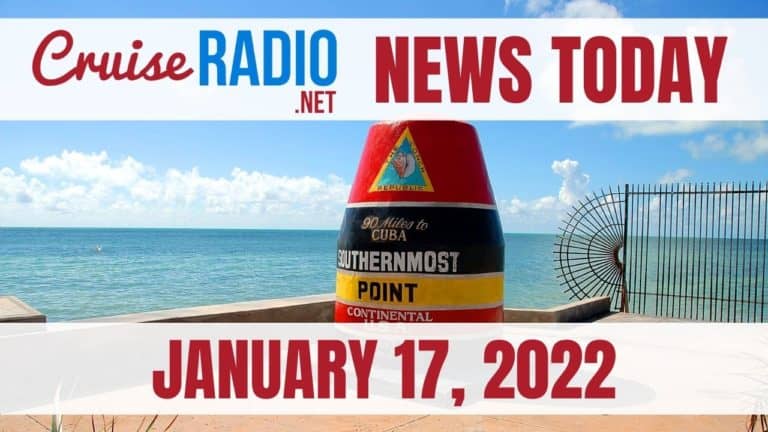 cruise radio news today january 17 2022