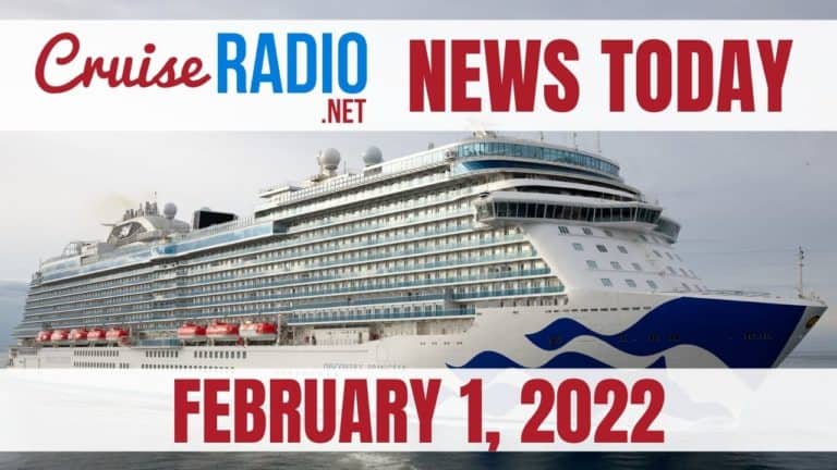 cruise radio news today february 1 2022