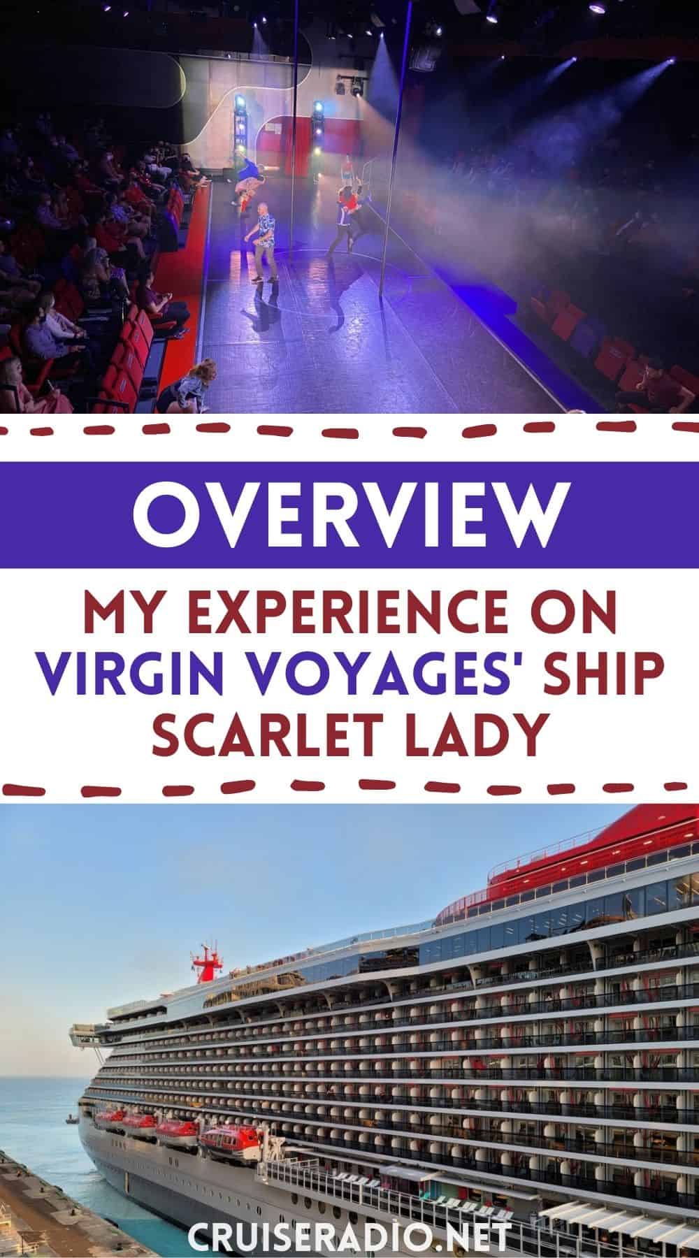 overview: my experience on virgin voyages' ship scarlet lady