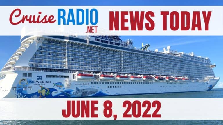 cruise news today june 8 2022