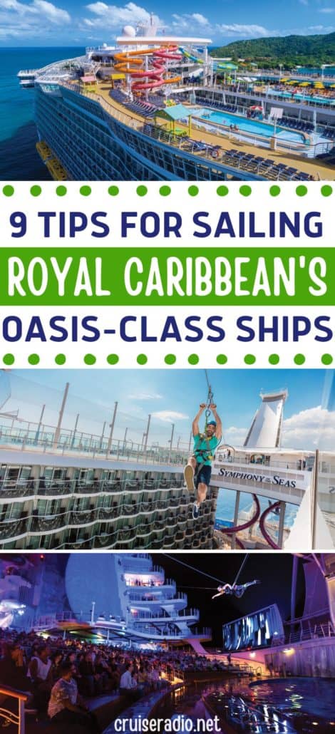 9 tips for sailing royal caribbean's oasis class ships