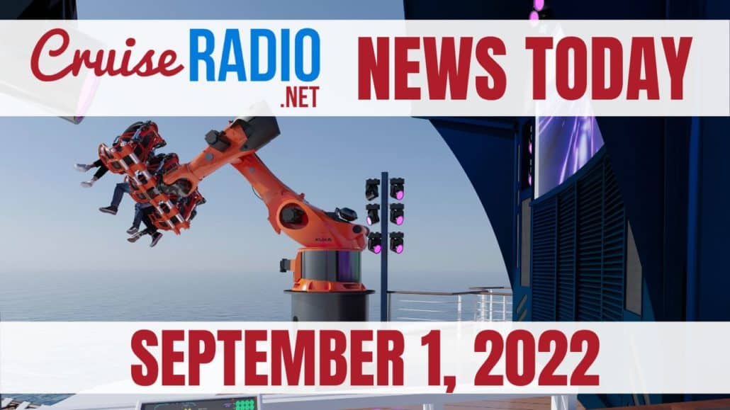 cruise news today september 1 2022