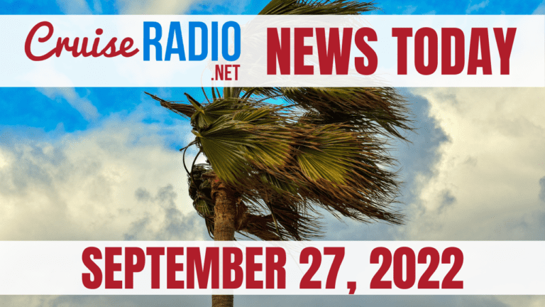 cruise news today september 27 2022