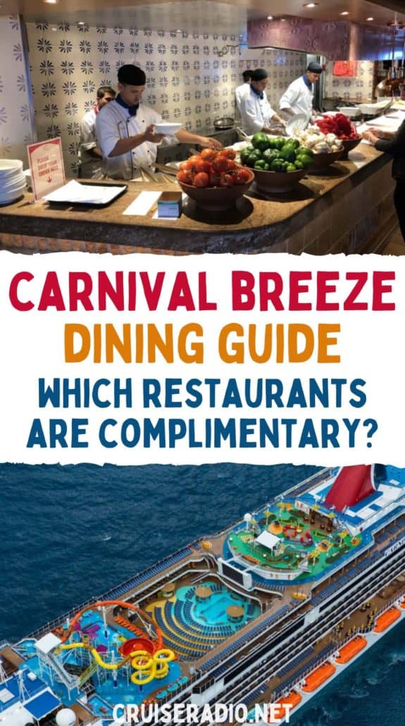Carnival Breeze s Free Dining Options