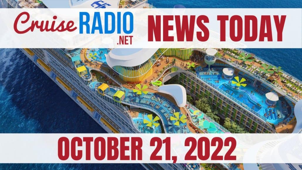 cruise news today october 21 2022